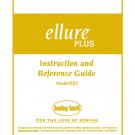 Baby Lock Ellure PLUS BLR3 Sewing Machine Instruction Manual - User Manual - Complete User Guide - E