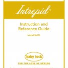 Baby Lock Intrepid BMT6 Sewing Machine Instruction Manual - User Manual - Complete User Guide