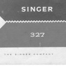 Singer 327 Sewing Machine Instruction Manual - User Manual - Complete User Guide - English