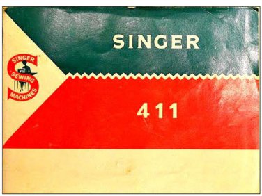 Singer 411 Sewing Machine Instruction Manual - User Manual - Complete User Guide - English
