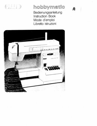 Pfaff Hobbymatic 905 Sewing Machine Instruction Manual - User Manual - Complete User Guide - English