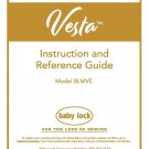 Baby Lock Vesta BLMVE Sewing Machine Instruction Manual - User Manual - Complete User Guide