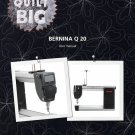 BERNINA Q 20 Sewing Machine Instruction Manual - User Manual - Complete User Guide - English