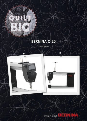 BERNINA Q 20 Sewing Machine Instruction Manual - User Manual - Complete User Guide - English