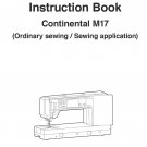 Janome M17 Continental Embroidery Sewing Machine Instruction Manual - User Manual - Complete User Gu
