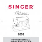 Singer 2009 Athena Sewing Machine Instruction Manual - User Manual - Complete User Guide - English -