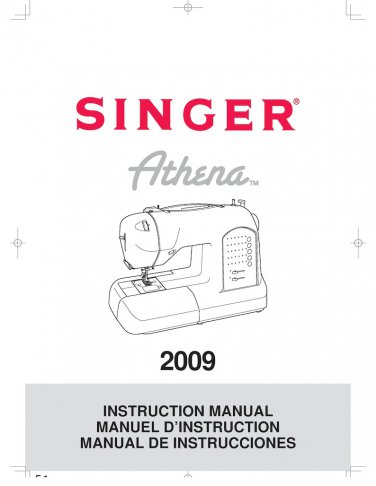 Singer 2009 Athena Sewing Machine Instruction Manual - User Manual - Complete User Guide - English -