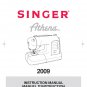 Singer 2009 Athena Sewing Machine Instruction Manual - User Manual - Complete User Guide - English -