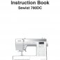 Janome 780DC Sewist Sewing Machine Instruction Manual - User Manual - Complete User Guide - English