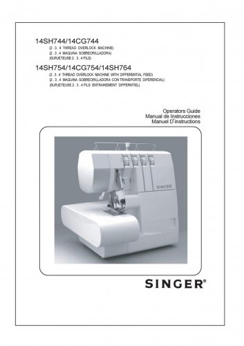 Singer 14SH744 - 14CG744 - 14SH754 - 14CG754 - 14SH764 Overlock Instruction Manual - User Manual - E