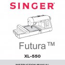 Singer XL-550 Futura Sewing Machine Instruction Manual - User Manual - Complete User Guide - English