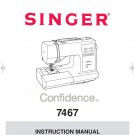 Singer 7467 - 7467S Confidence Sewing Machine Instruction Manual - User Manual - Complete User Guide