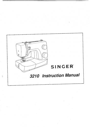 Singer 3210 Sewing Machine Instruction Manual - User Manual - Complete User Guide - English