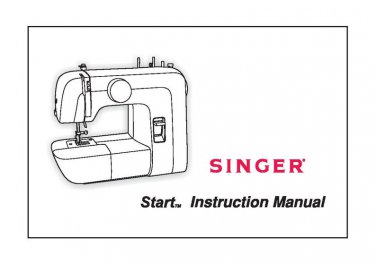 Singer 1304 - 1306 Start Sewing Machine Instruction Manual - User Manual - Complete User Guide - Eng