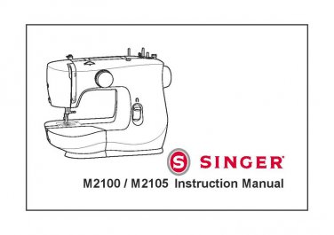 Singer M2100 - M2105 Sewing Machine Instruction Manual - User Manual - Complete User Guide - English