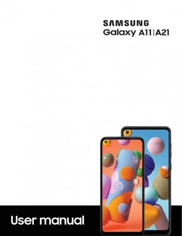 Samsung Galaxy A11 - A21 - A115 - A215 Instruction Manual - User Manual - Complete User Guide - Engl