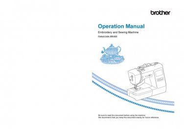 Brother LB7000PRW-LB7000BNDL Sewing Machine Instruction Manual - User Manual - Complete User Guide