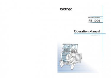 Brother PR1000 Sewing Machine Instruction Manual - User Manual - Complete User Guide