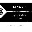 Singer 328 Style-O-Matic Sewing Machine Instruction Manual - User Manual - Complete User Guide - Eng