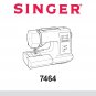 Singer 7464 Sewing Machine Instruction Manual - User Manual - Complete User Guide - English - French