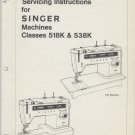 Singer 518 - 538 Stylist Sewing Machine Service Manual - English