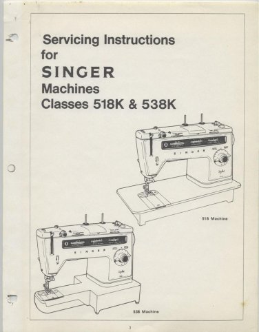 Singer 518 - 538 Stylist Sewing Machine Service Manual - English