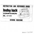 Baby Lock Companion BL2100 Sewing Machine Instruction Manual - User Manual - Complete User Guide