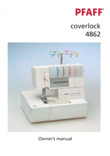 Pfaff Coverlock 4862 Sewing Machine Instruction Manual - User Manual - Complete User Guide - English