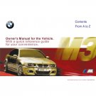 BMW 3 Series M3 E46 Coupe 2000-2006 Owners Manual - English