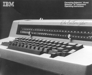 IBM SelectricIII Typewriter Instruction Manual - User Manual - Complete User Guide