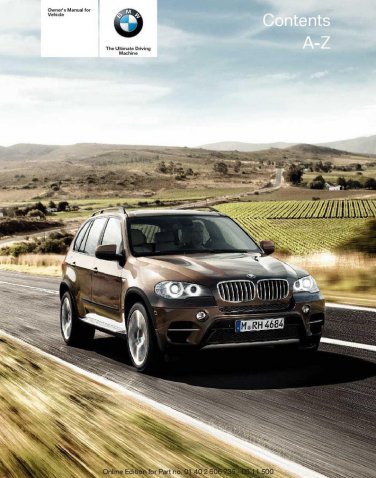 BMW X5M X6M X5 E70 xDrive35i-xDrive50i-xDrive35d and X6 E71 xDrive35i-xDrive50i 2011-2013 Owners Man