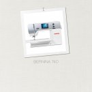 Bernina 740 Sewing Machine Instruction Manual - User Manual - Complete User Guide - English