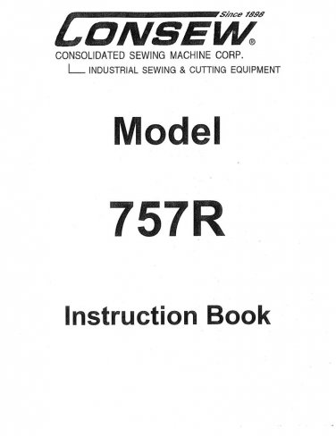 CONSEW 757R Sewing Machine Instruction Manual - User Manual - Complete User Guide - English