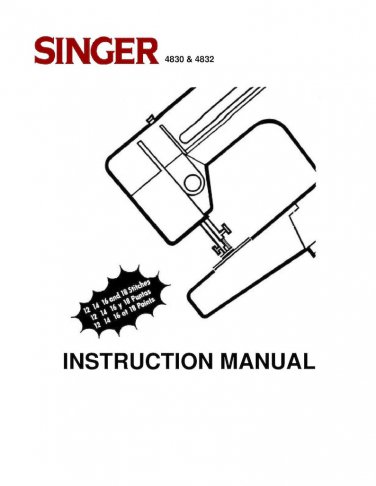 Singer 4830 - 4832  Sewing Machine Instruction Manual - User Manual - Complete User Guide - English