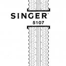Singer 5107 Sewing Machine Instruction Manual - User Manual - Complete User Guide - English