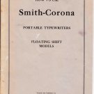 Smith Corona Floating Shift 1949 Typewriter Instruction Manual - User Manual - Complete User Guide
