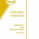 Baby Lock Embroidery Professional BMP8 Sewing Machine Instruction Manual - User Manual - Complete Us