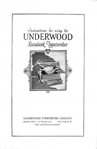 Underwood standard 3-4-5 Typewriter Instruction Manual - User Manual - Complete User Guide