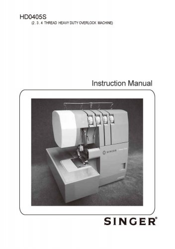 Singer HD0405S Sewing Machine Instruction Manual - User Manual - Complete User Guide - English