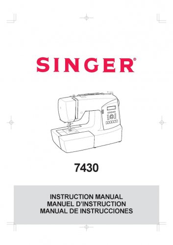 Singer 7430 Sewing Machine Instruction Manual - User Manual - Complete User Guide - English - French