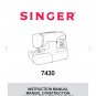 Singer 7430 Sewing Machine Instruction Manual - User Manual - Complete User Guide - English - French