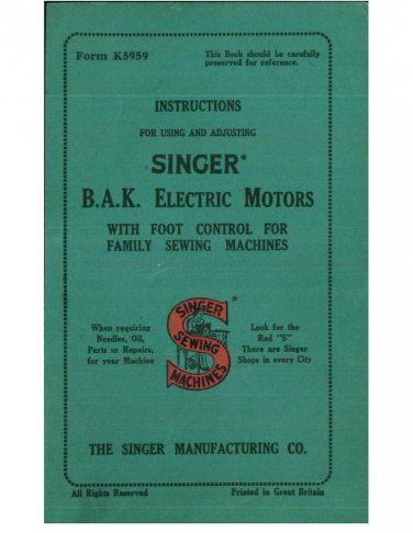 Singer BAK Electric Motor Instructions - Instruction Manual - User Manual - English