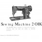 Singer 201k Sewing Machine Instruction Manual - User Manual - Complete User Guide - English