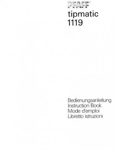 Pfaff tipmatic 1119 Sewing Machine Instruction Manual - User Manual - Complete User Guide - English