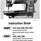 Pfaff 141-143-145-151-153-142-144-146 Sewing Machine Instruction Manual - User Manual - Complete Use