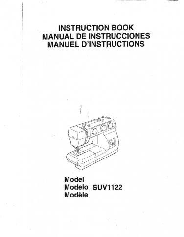 Janome SUV1122 Sewing Machine Instruction Manual - User Manual - Complete User Guide