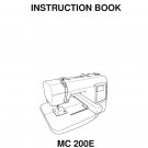 Janome MC 200E Memory Craft Sewing Machine Instruction Manual - User Manual - Complete User Guide