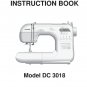 Janome DC 3018 Sewing Machine Instruction Manual - User Manual - Complete User Guide