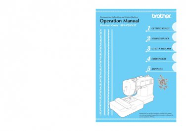Brother Innov-is NV900D Sewing Machine Instruction Manual - User Manual - Complete User Guide