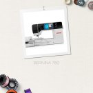 Bernina 780 Sewing Machine Instruction Manual - User Manual - Complete User Guide - English